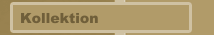 Kollektion